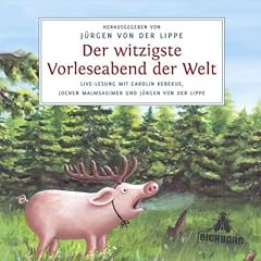 Der witzigste Vorleseabend der Welt: Live-Lesung