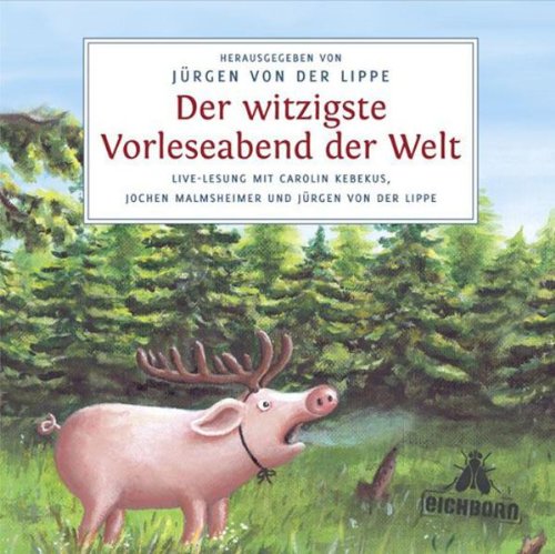 Der witzigste Vorleseabend der Welt: Live-Lesung