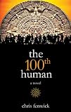 the 100th human