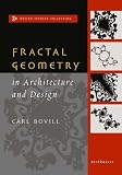 Fractal Geometry in Architecture & Design
