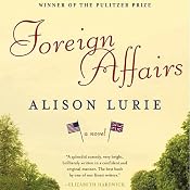Foreign Affairs | [Alison Lurie]