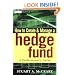 How to Create and Manage a Hedge Fund: A Professional's Guide