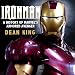 Ironman: A History of Marvel's Armored Avenger (Superhero Sagas)