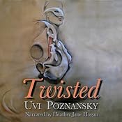 Twisted | [Uvi Poznansky]