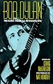 Bob Dylan: The Early Years : A Retrospective (Da Capo Paperback)