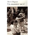 Un monstre sacr�
