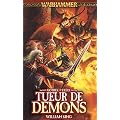 Gotrek et F�lix, Tome 3 : Tueur de d�mons
