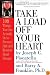 Take a Load off Your Heart: 109 Things You Can Actually Do to Prevent, Halt and Reverse Heart Disease