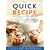 The Quick Recipe (The Best Recipe Series)