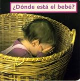 Donde esta el bebe?