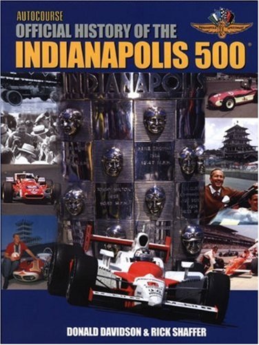 Autocourse Official Illustrated History of the Indianapolis 500
