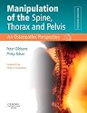 Manipulation of the Spine, Thorax and Pelvis: An Osteopathic Perspective