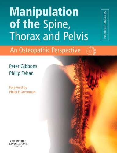 Manipulation of the Spine, Thorax and Pelvis: An Osteopathic Perspective