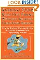 Keeping Your Kids Out Front without Kicking Them from Behind: How to Nurture High-achieving Athletes, Scholars and Performing Artists (Psychology)