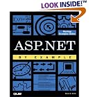Click here to buy ASP.NET by Example (By Example) by Steven A. Smith.