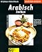 Arabisch kochen