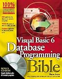Visual Basic 6 Database Programming Bible (Bible (Wiley))