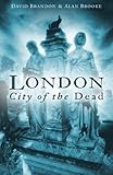 London : city of the dead