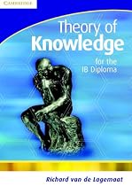 Theory of Knowledge for the IB Diploma