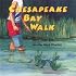 Chesapeake Bay Walk
