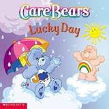 Lucky Day (Care Bears) Frances Ann Ladd