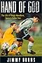 Hand of God: The Life of Diego Maradona, Soccer's Fallen Star Hand of God: The Life of Diego Maradona, Soccer's Fallen Star