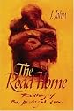 The Road Home: The Story of the Prodigal Son
