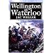 Wellington at Waterloo (Greenhill Military Paperback)