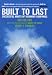Built to Last: Successful Habits of Visionary Companies
