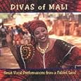 Divas of Mali: Great Vocal Performances from a Fabled Land