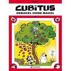 Cubitus, Bd. 19: Debakel ohne Makel