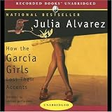How the Garcia Girls Lost Their Accents (Essential Edition): (Plume Essential Edition)