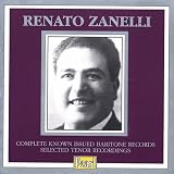 Renato Zanelli - Complete Baritone Recordings