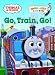 Search : Thomas & Friends: Go, Train, Go! (Bright & Early Board Books(TM))