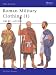Roman Military Clothing (1): 100 BC-AD 200 (Men-at-Arms)