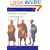 Roman Military Clothing (1): 100 BC-AD 200 (Men-at-Arms) (Vol 1)