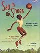Salt in His Shoes : Michael Jordan in Pursuit of a Dream