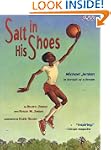 Salt in His Shoes: Michael Jordan in...