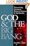 God & the Big Bang: Discovering Harmony Between Science & Spirituality