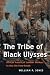 The Tribe of Black Ulysses: African American Lumber Workers in the Jim Crow South (Working Class in American History)