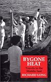 Bygone Heat: Orientalist Memoirs