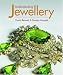 Understanding Jewellery - 3rd Edition