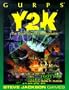 GURPS Y2K: The Countdown to Armageddon (GURPS: Generic Universal Role Playing System)