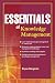 Essentials of Knowledge Management