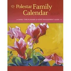 The Polestar Family 2008 Calendar: A Family Time Planner & Home Management Guide