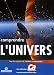 Comprendre l'univers