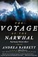 The Voyage of the Narwhal