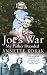 Joe's War - My Father Decoded: A Daughter's Search for Her Father's War