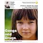 Gangs and Drugs