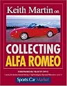 Keith Martin on Collecting Alfa Romeo